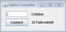 Figure showing the completed CelsiusConverter application.